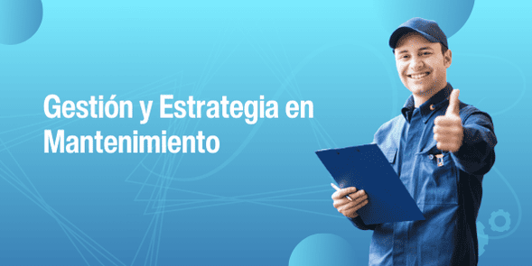 Imagen representativa de la gestión y estrategia en mantenimiento