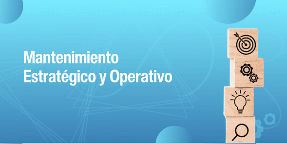 Relación entre el mantenimiento y la estrategia operativa